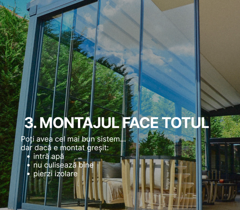 Montajul sistemului de închidere cu sticla face totul pentru terasa ta